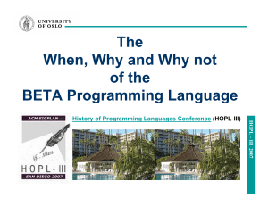 The When, Why and Why not of the BETA Programming Language