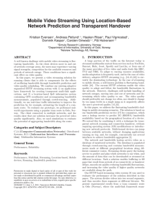 Mobile Video Streaming Using Location-Based Network Prediction and Transparent Handover