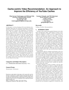 Cache-centric Video Recommendation: An Approach to Carsten Griwodz and Pål Halvorsen