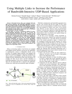 Using Multiple Links to Increase the Performance of Bandwidth-Intensive UDP-Based Applications