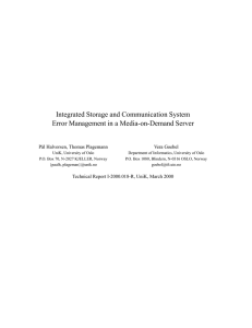 Integrated Storage and Communication System Error Management in a Media-on-Demand Server