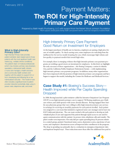 The ROI for High-Intensity Primary Care Payment Payment Matters:
