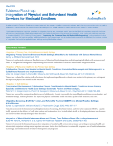 Integration of Physical and Behavioral Health Services for Medicaid Enrollees May 2015