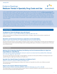 Medicare Trends in Specialty Drug Costs and Use January 2015