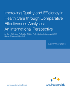 Improving Quality and Efficiency in Health Care through Comparative Effectiveness Analyses: