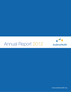 Annual Report 2012 www.academyhealth.org