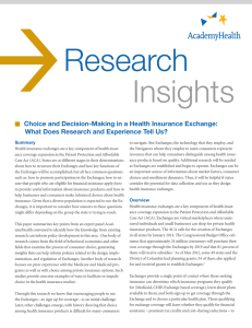  Research Insights Choice and Decision-Making in a Health Insurance Exchange: