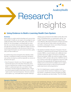  Research Insights Using Evidence to Build a Learning Health Care System