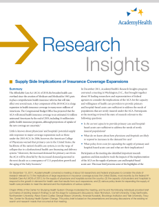  Research Insights Supply Side Implications of Insurance Coverage Expansions