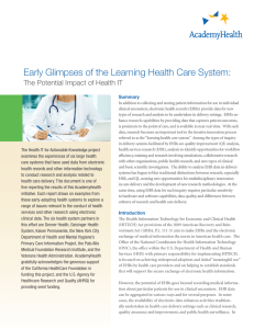 Early Glimpses of the Learning Health Care System: Summary