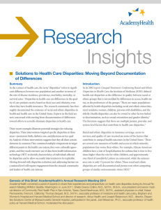  Research Insights Solutions to Health Care Disparities: Moving Beyond Documentation