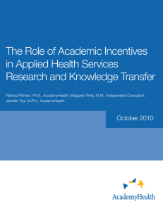 The Role of Academic Incentives in Applied Health Services