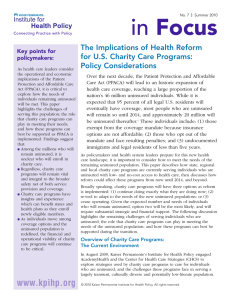 Focus The Implications of Health Reform Key points for policymakers: