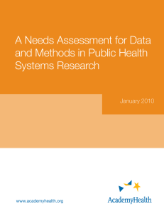 A Needs Assessment for Data and Methods in Public Health Systems Research
