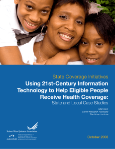 Using 21st-Century Information Technology to Help Eligible People Receive Health Coverage: