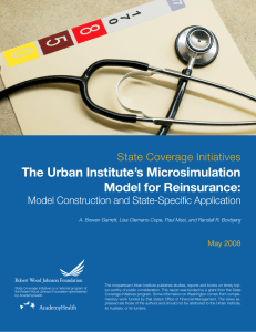 The Urban Institute’s Microsimulation Model for Reinsurance: State Coverage Initiatives
