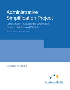 Administrative Simplification Project Case Study – Council for Affordable Quality Healthcare (CAQH)