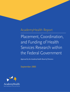 Placement, Coordination, and Funding of Health Services Research within the Federal Government