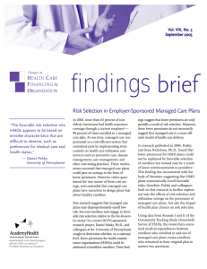 findings brief Risk Selection in Employer-Sponsored Managed Care Plans September 2002