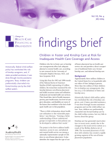 findings brief Children in Foster and Kinship Care at Risk for