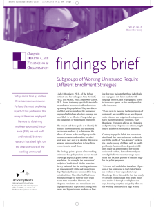 findings brief Subgroups of Working Uninsured Require Different Enrollment Strategies