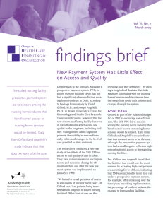 findings brief New Payment System Has Little Effect on Access and Quality September