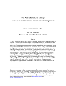 Free Distribution or Cost-Sharing? Evidence from a Randomized Malaria Prevention Experiment Abstract