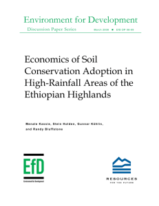 Environment for Development Economics of Soil Conservation Adoption in High-Rainfall Areas of the