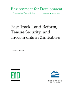 Environment for Development Fast Track Land Reform, Tenure Security, and Investments in Zimbabwe