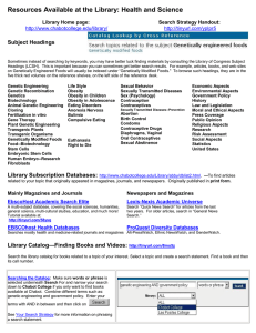Resources Available at the Library: Health and Science  Subject Headings Library Home page: Search Strategy Handout: