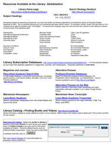 Resources Available at the Library: Globalization  Library Home page: Search Strategy Handout: Subject Headings