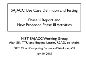 SAJACC Use Case Definition and Testing Phase II Report and