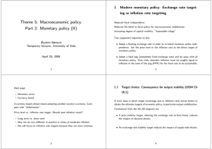 Theme 5: Macroeconomic policy. Part 2: Monetary policy (II) 1