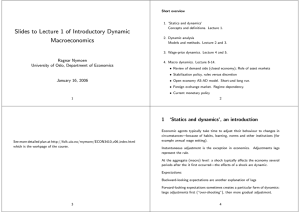 Slides to Lecture 1 of Introductory Dynamic Macroeconomics