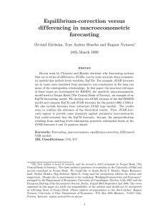 Equilibrium-correction versus dif ferencing in macroeconometric forecasting