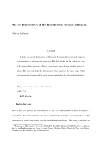On the Trigonometry of the Instrumental Variable Estimator. Halvor Mehlum
