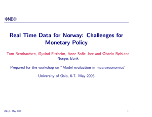 Real Time Data for Norway: Challenges for Monetary Policy