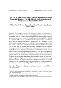 The Use of High-Performance Fatigue Mechanics and the