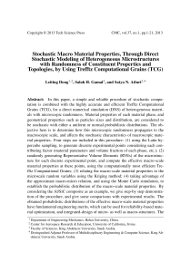 Stochastic Macro Material Properties, Through Direct Stochastic Modeling of Heterogeneous Microstructures