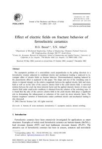 E%ect of electric &amp;elds on fracture behavior of ferroelectric ceramics H.G. Beom