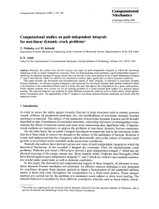 Computational Mechanics Computational studies on path independent integrals for non-linear dynamic crack problems*