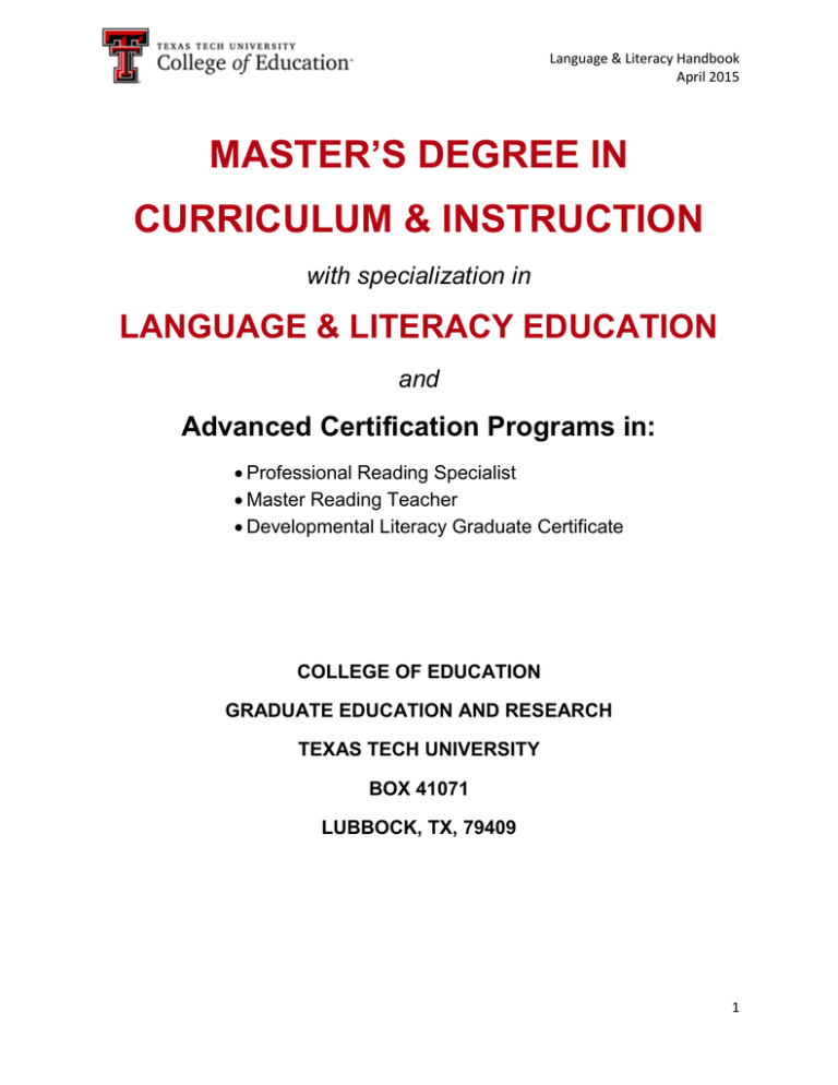 MASTER’S DEGREE IN CURRICULUM & INSTRUCTION LANGUAGE & LITERACY EDUCATION