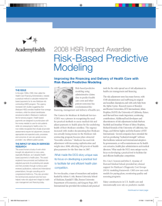 Risk-Based Predictive Modeling 2008 HSR Impact Awardee