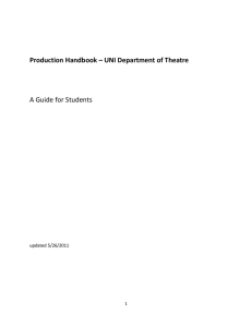 Production Handbook – UNI Department of Theatre  A Guide for Students