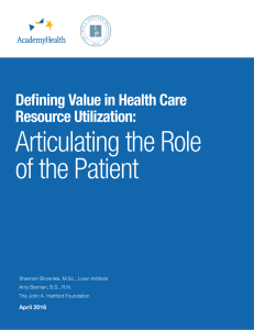 Articulating the Role of the Patient  Defining Value in Health Care