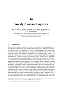 14 Woody Biomass Logistics Robert Keefe , Nathaniel Anderson