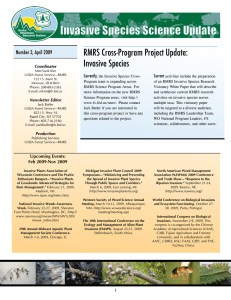 RMRS Cross-Program Project Update: Invasive Species Number 3, April 2009 Currently,