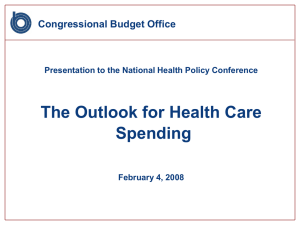 The Outlook for Health Care Spending Congressional Budget Office