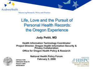 Life, Love and the Pursuit of Personal Health Records: the Oregon Experience