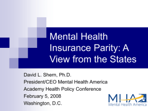 Mental Health Insurance Parity: A View from the States